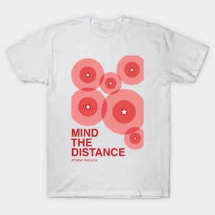 Mind The Distance T-Shirt
